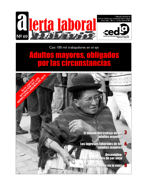 Alerta Laboral 69: Adultos mayores, obligados por las circunstancias